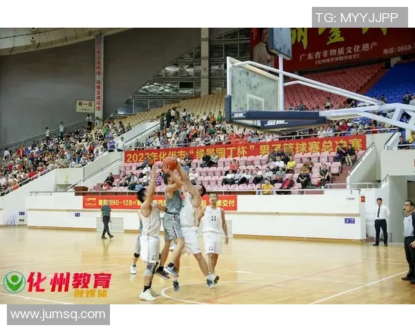 化州篮球明星盘点他们在赛场上的辉煌成就与影响力分析